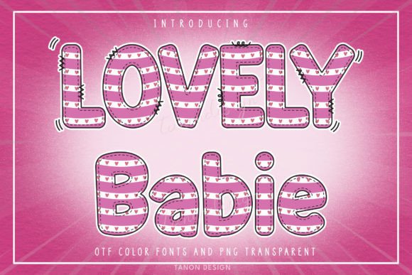 Lovely Babie: The Valentine Font for Your Boldest Projects