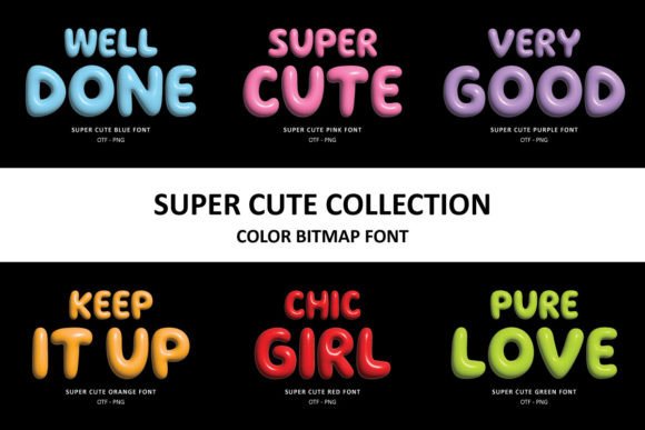Super Cute Collection: Making Designs Pop with Color Fonts