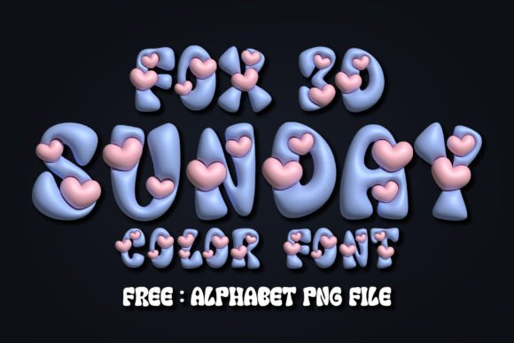 Why Fox Sunday 3D Is the Go-To Font for Warm, Engaging Design